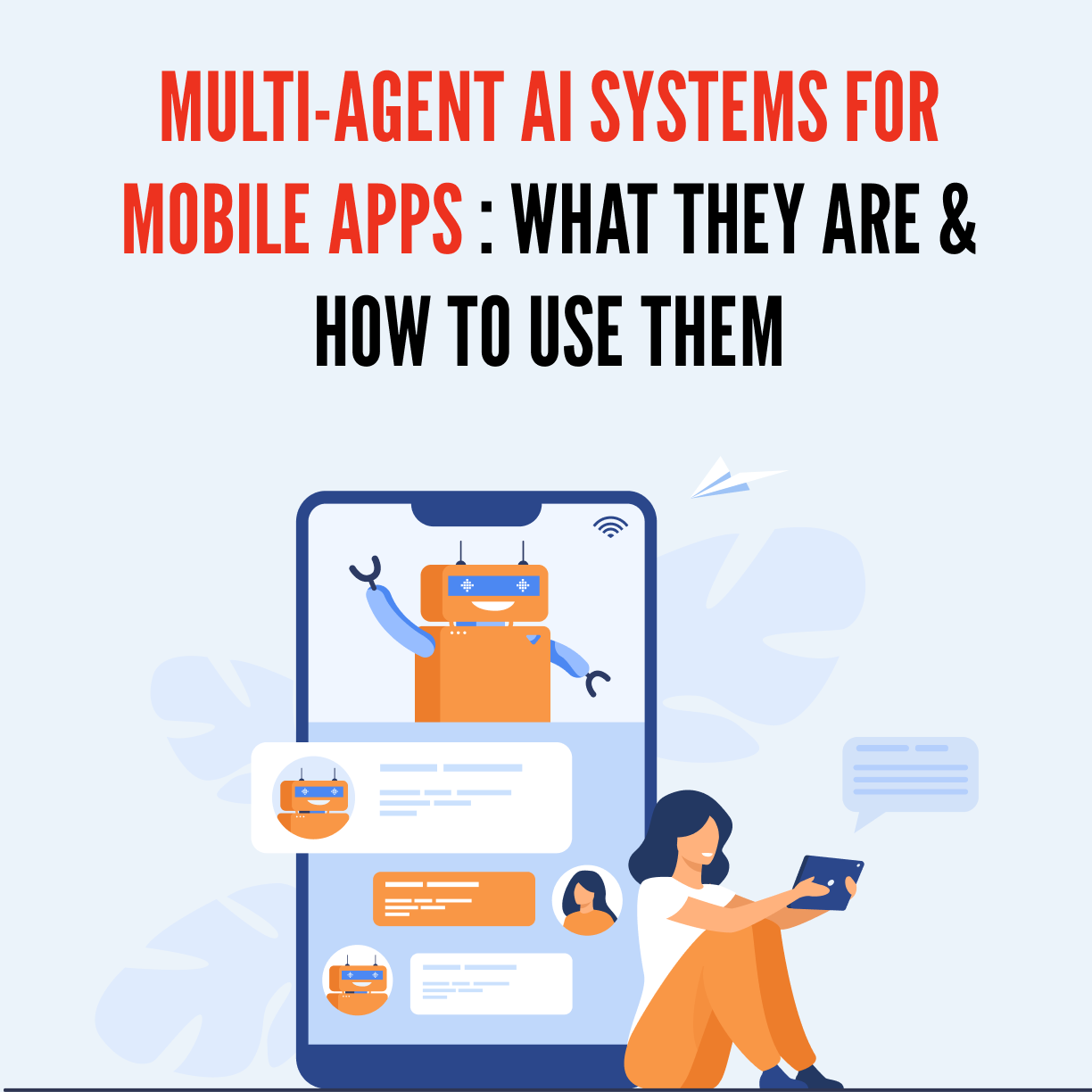 Multi-Agent AI Systems for Mobile Apps _ What They Are & How to Use Them